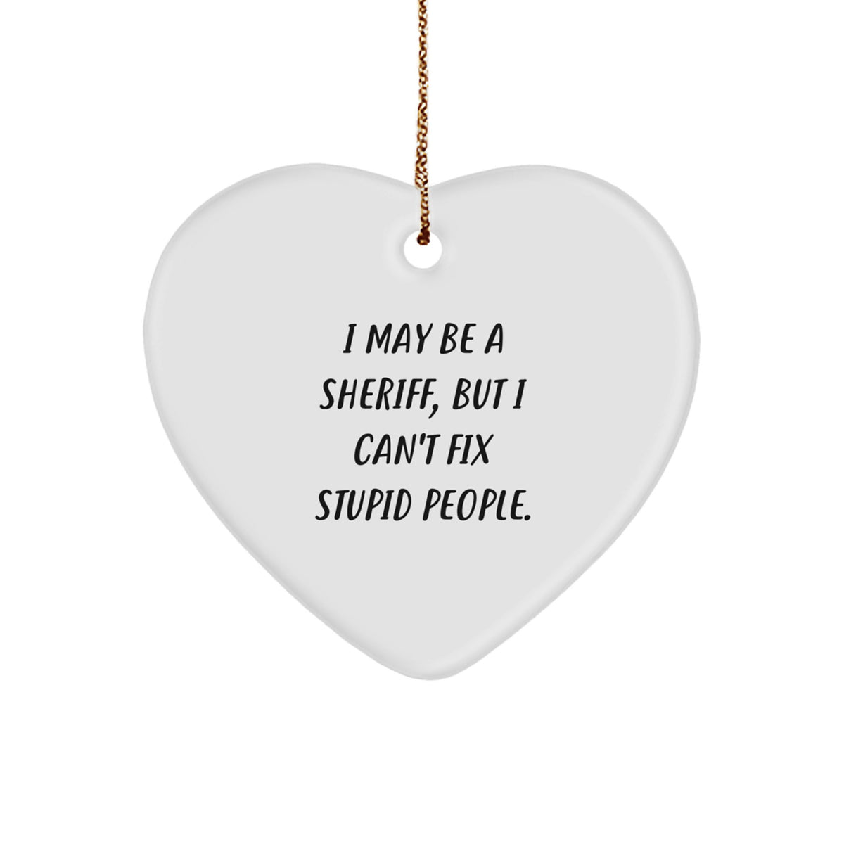 Christmas Unique Gift for Her Sheriff Heart Ornament Present with Quote - Image 1