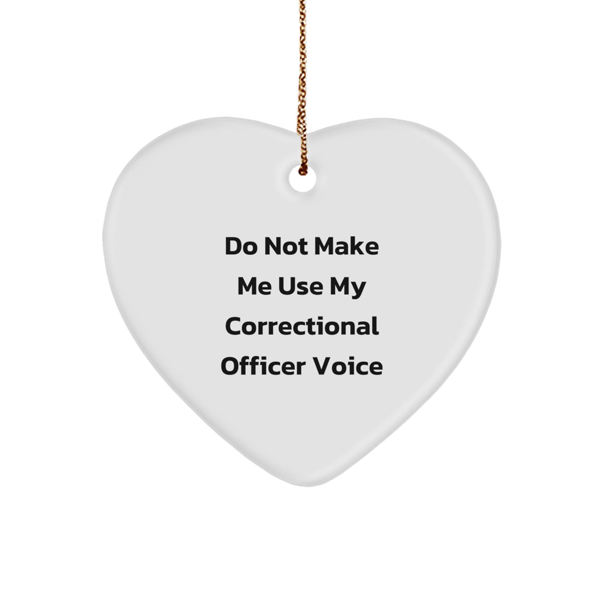 Christmas Gift for Teens Surprise Correctional Officer Heart Ornament - Image 1
