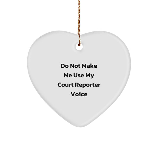 Funny Court Reporter Gifts from Men to Court Reporter Friends - Heart Ornament for Court Reporter Coworkers at Christmas - Image 1