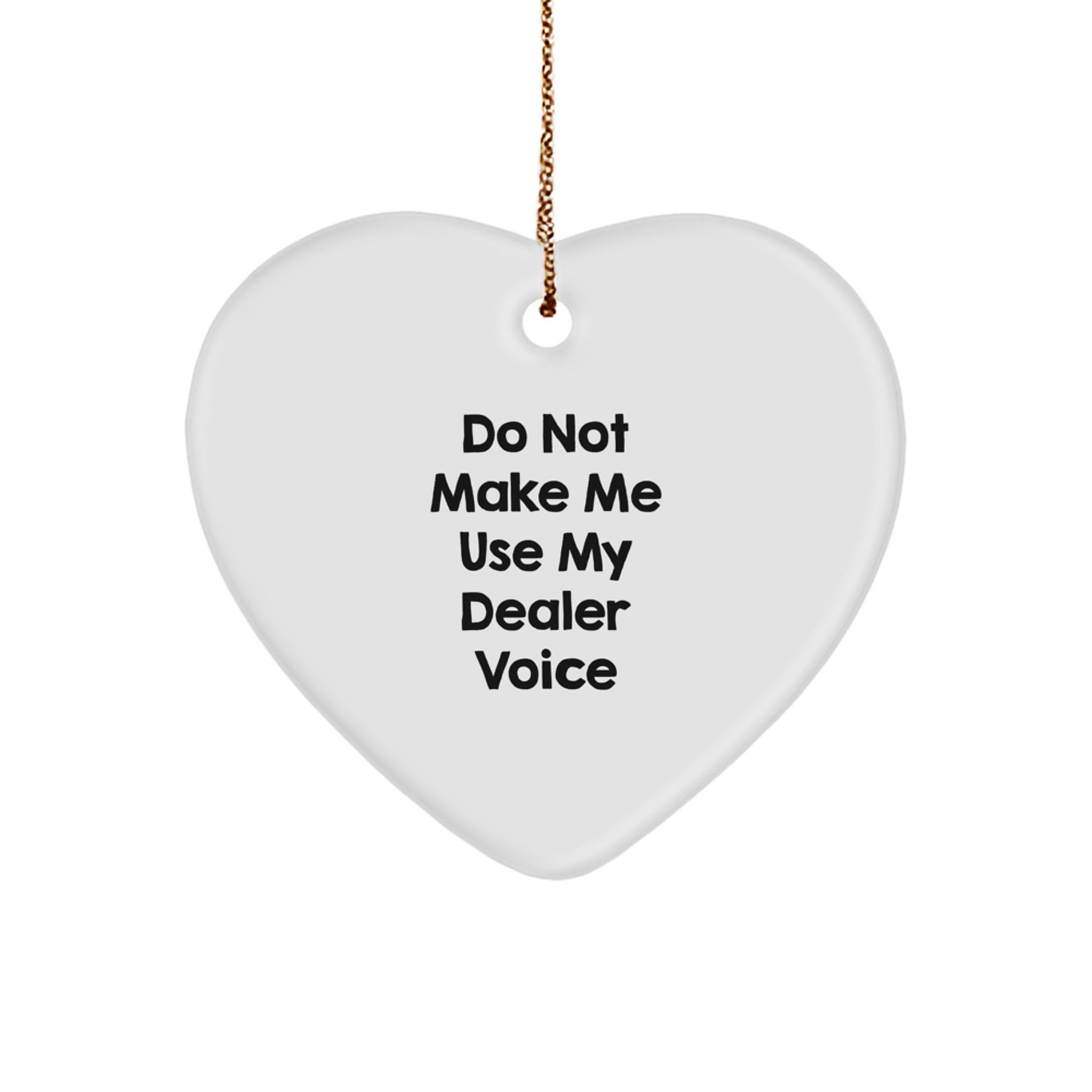 Dealer Favorite Funny Heart Ornament for Kids Christmas Gift - Image 1