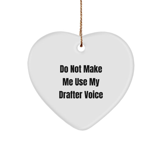 Funny Drafter Heart Ornament Gifts from Friends, Christmas Unique Gifts for Drafter, Heart Shaped, White, Sublimation Printed - Image 1