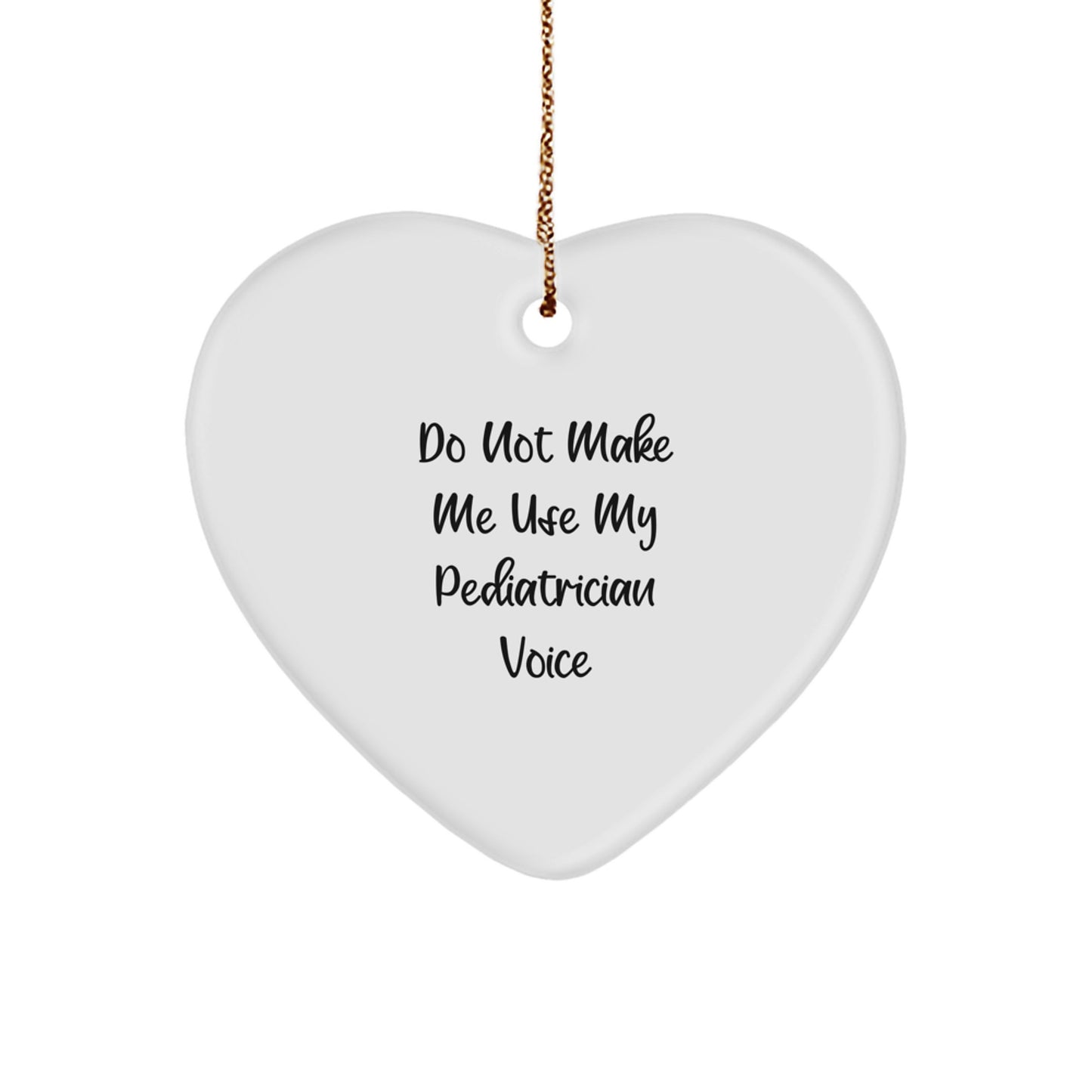 Pediatrician Gifts Funny Heart Ornament Gifts from Family for Pediatrician Christmas Unique Gifts - Image 1