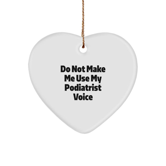 Favorite Podiatrist Heart Ornament for Kids Christmas Gift Funny Quote - Image 1