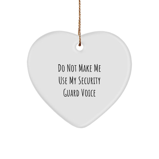 Witty Security Guard Heart Ornament for Roommates Memento Christmas Gift - Image 1