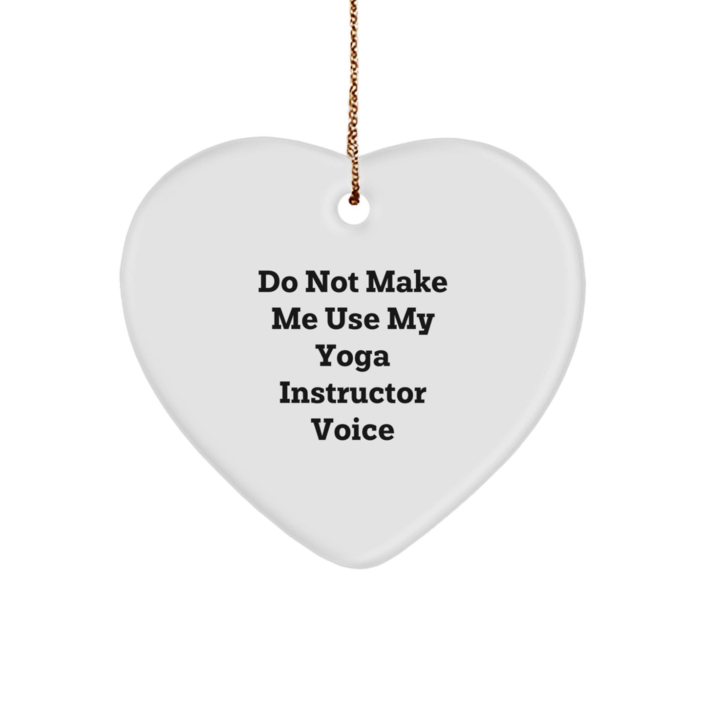 Quirky Yoga Instructor Heart Ornament Novelty for Friends Christmas Gift - Image 1