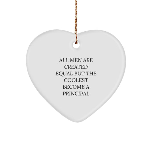 Funny Principal Heart Ornament Gifts from Men to Principal | Unique Christmas Unique Gifts for Principal | Heart Shaped Ornament for Principal | Inspirational Quote Gifts for Men - Image 1