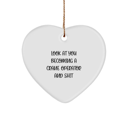 Funny Crane Operator Heart Ornament Gifts for Men, Women, Friends, Coworkers, Family - Unique Christmas Decorations from Friends, Family, Coworkers, Lovers - Image 1