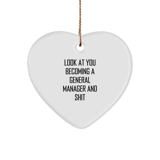 Funny General Manager Gifts, Heart Ornament with Sassy Quote, Gifts from Friends to General Manager for Christmas - Image 1