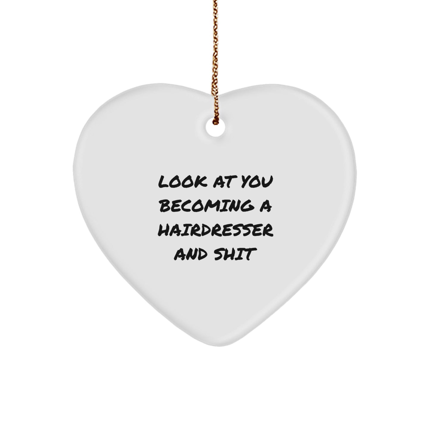 Funny Hairdresser Heart Ornament Gifts for Friends from Men, Unique Christmas Unique Gifts for Hairdresser, Heart Shaped Decorations - Image 1