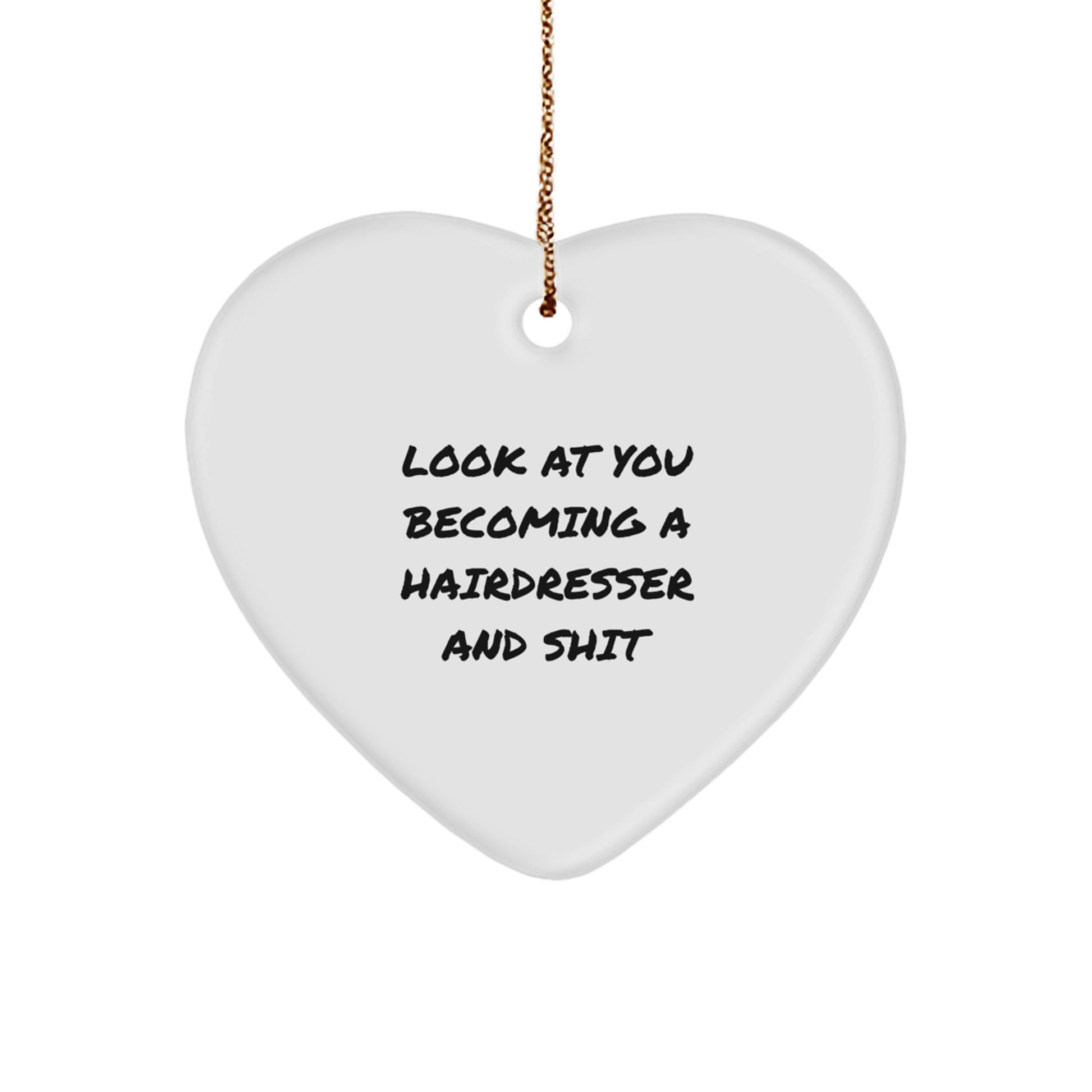 Funny Hairdresser Heart Ornament Gifts for Friends from Men, Unique Christmas Unique Gifts for Hairdresser, Heart Shaped Decorations - Image 1