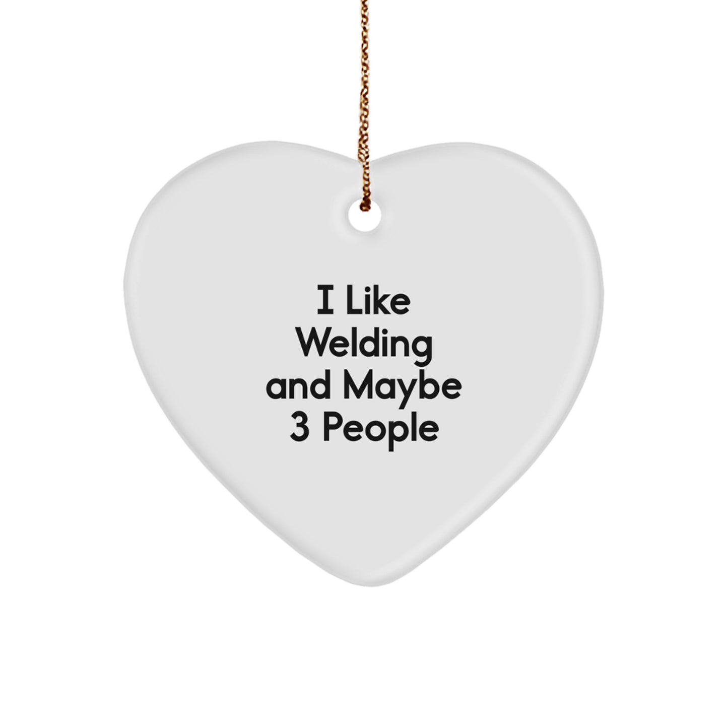 Welding Heart Ornament Funny Quote Gifts for Welding Enthusiasts - Men Women Friends Family - Christmas Unique Gifts from Friends Coworkers to Loved Ones - Image 1