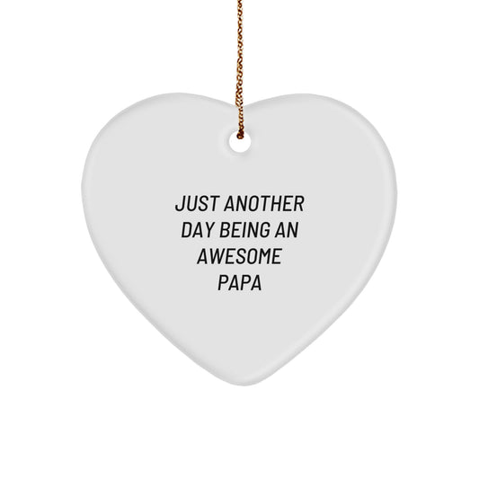 Heartfelt Gifts from Family to Papa - Just Another Day Being An Awesome Papa Christmas - Image 1
