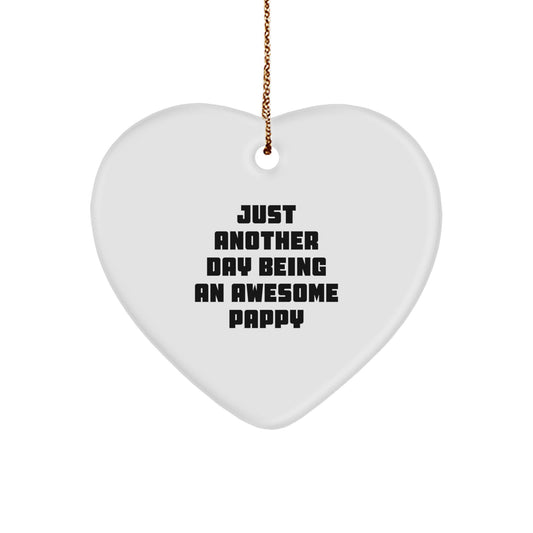 Pappy Heart Ornament Just Another Day Being Awesome Funny Christmas Unique Gifts from Family - Image 1
