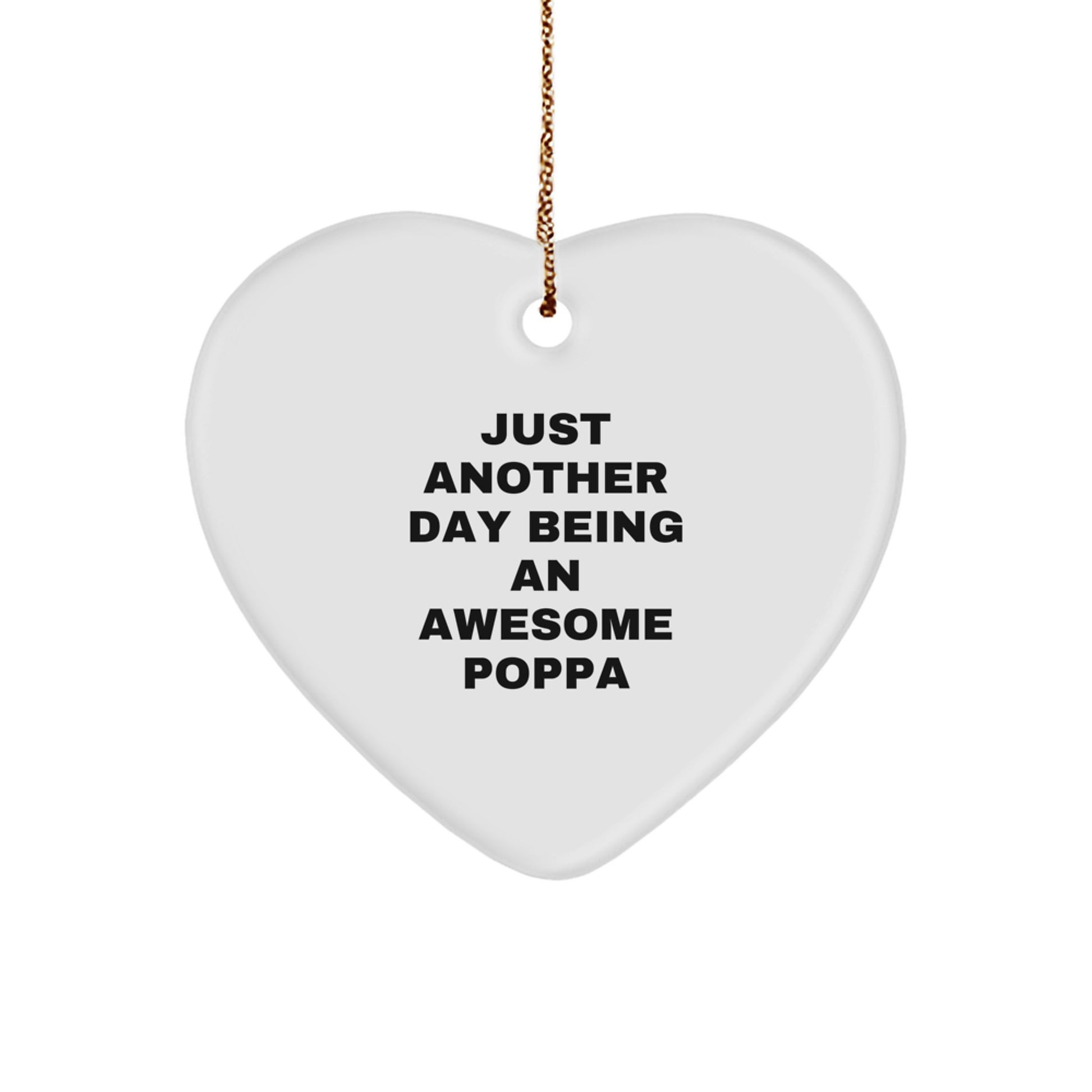 Funny Awesome Poppa Gifts from Family, Heart Ornament for Poppa, Christmas Unique Gifts - Image 1
