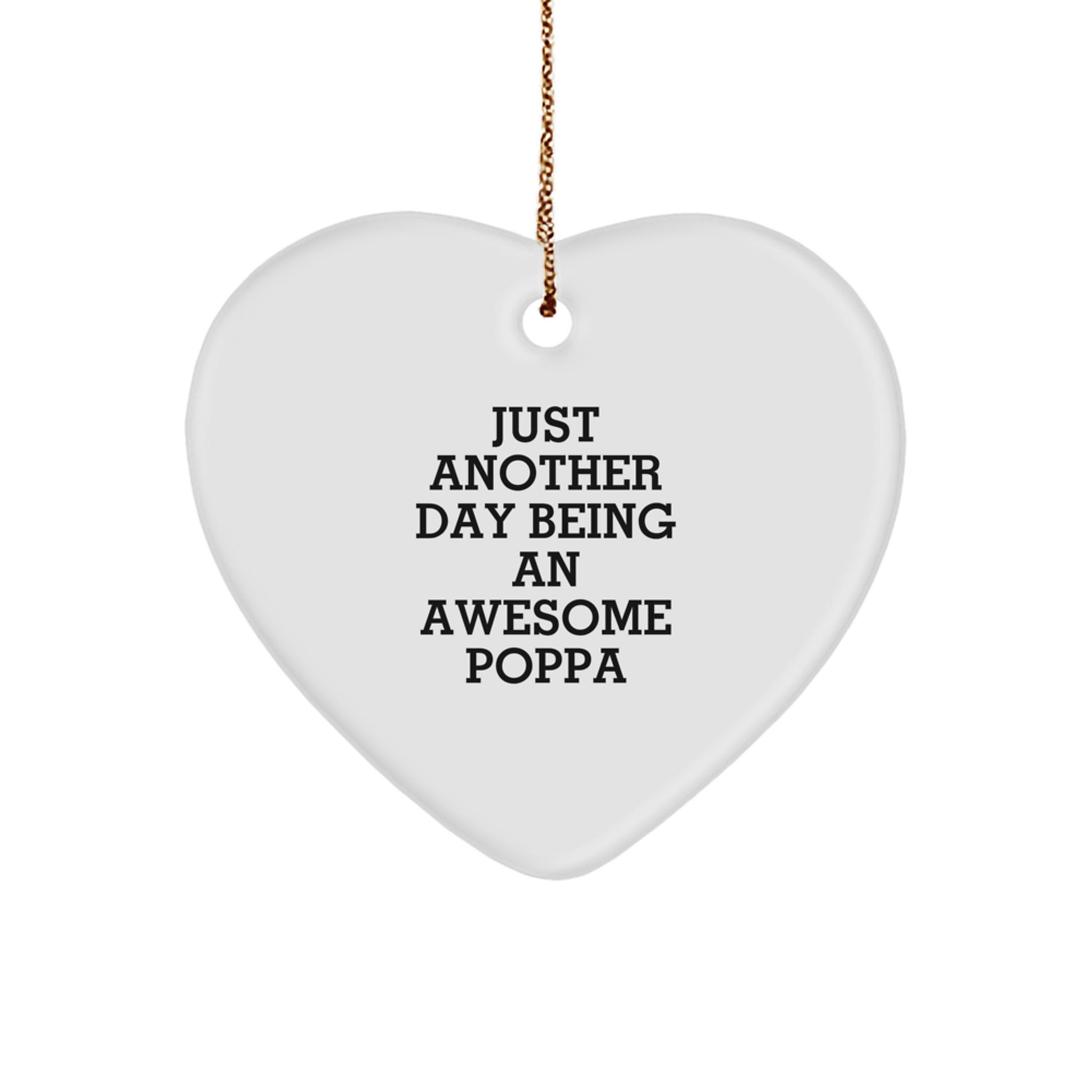 Funny Heart Ornament Gifts for Awesome Poppa, Christmas Unique Presents from Men to Dads, Heartfelt Love - Image 1