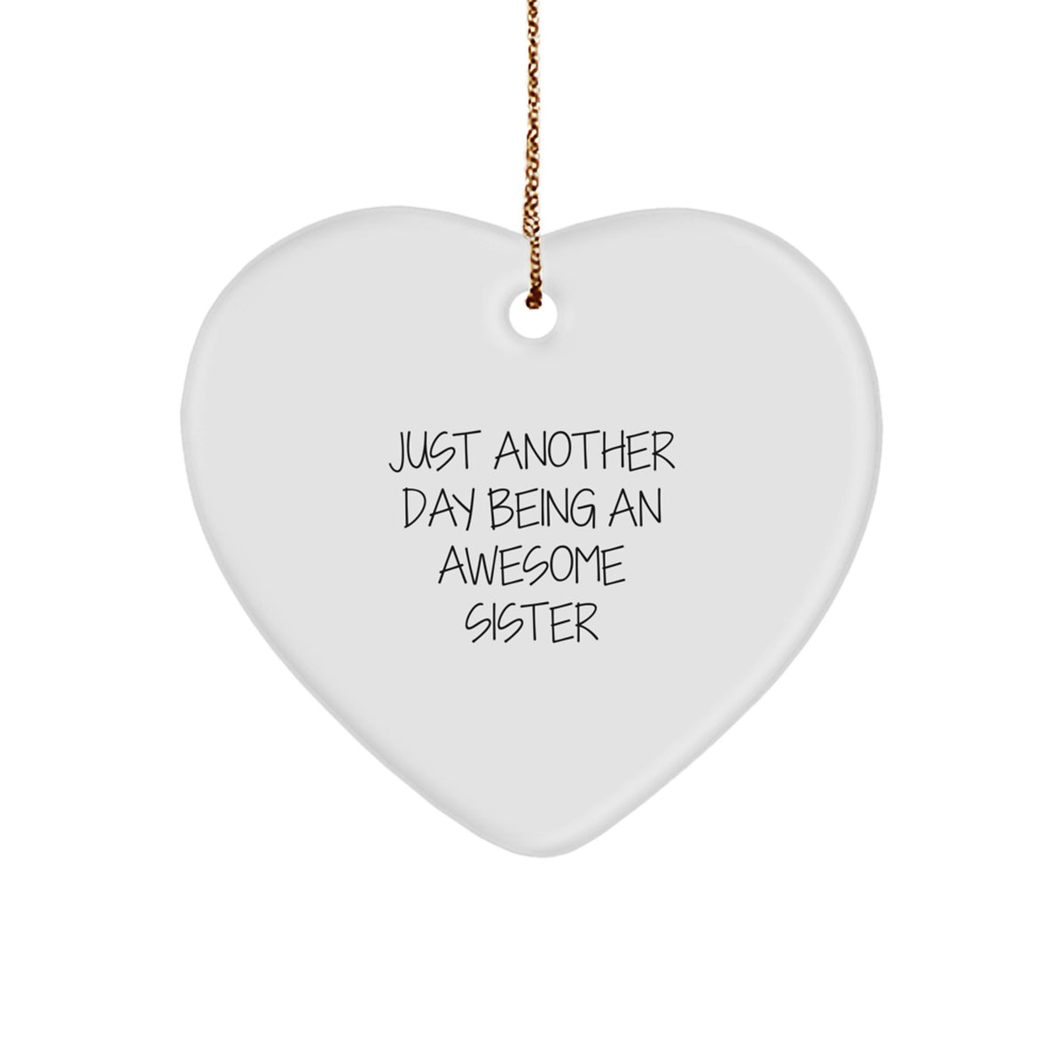 Sister White Heart Christmas Ornament Idea for a Wife Gift Special - Image 1