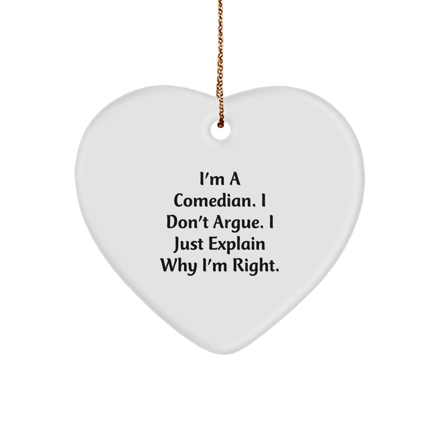 Comedian Heart Ornament - Funny Gift from Friends to Comedian Men on Christmas Unique Gifts - Image 1