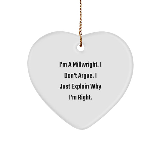 Funny Millwright Gifts, Heart Ornament, Christmas Unique Gifts from Friends to Millwrights - Image 1