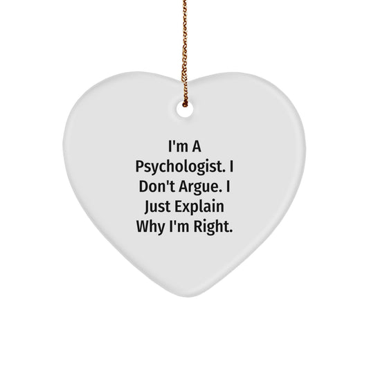 Funny Psychologist Gifts for Men, Funny Heart Ornament Quote, Gifts from Family, Funny Christmas Unique Gifts for Psychologist Friends - Image 1