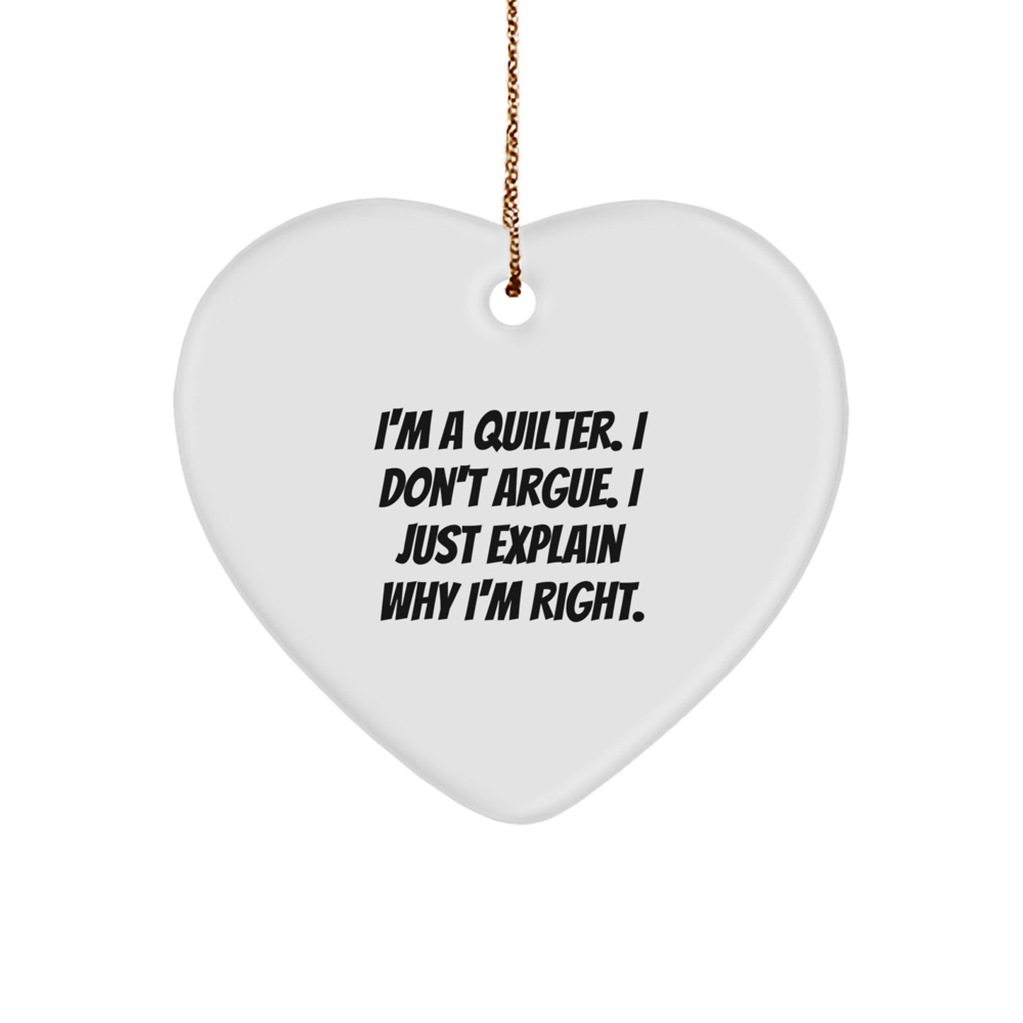 Quilter Gifts for Women - Funny Heart Ornament for Christmas - Gifts from Friends for Quilters - Image 1