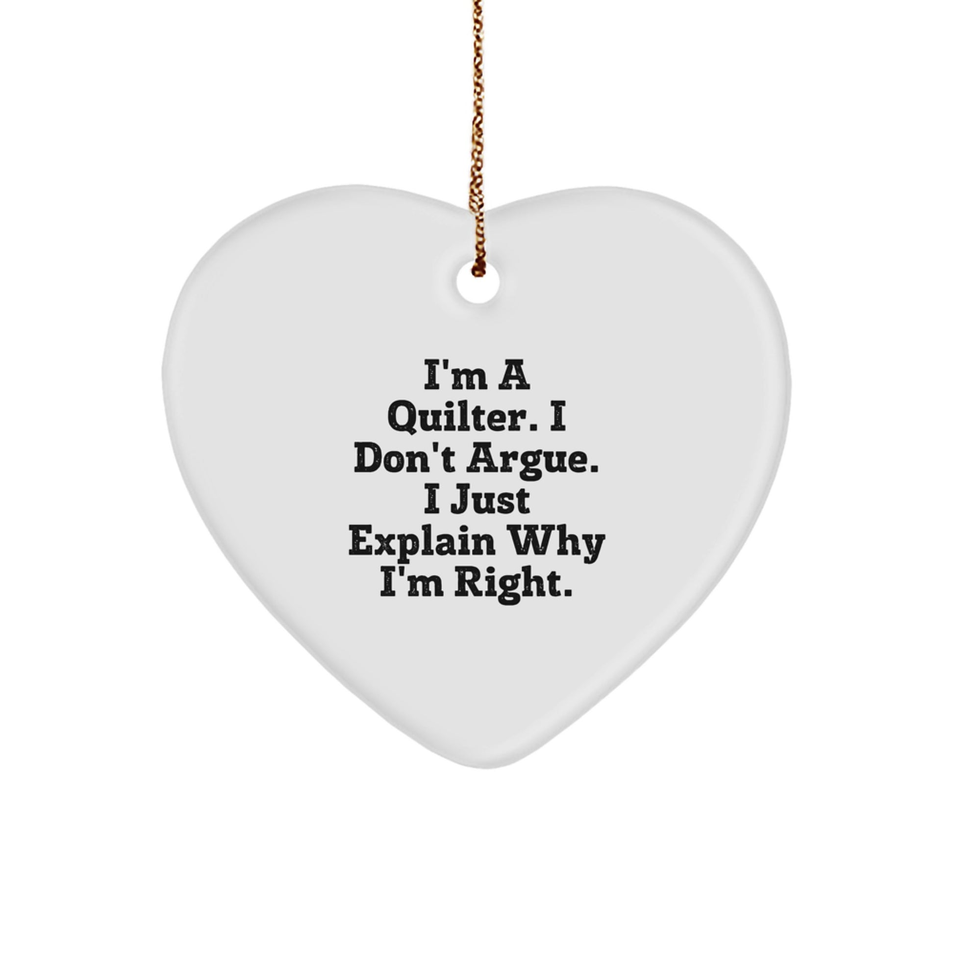 Funny Quilter Heart Ornament, Quilter Gift Ideas for Christmas, Heart Ornament Gifts from Friends to Quilter - Image 1