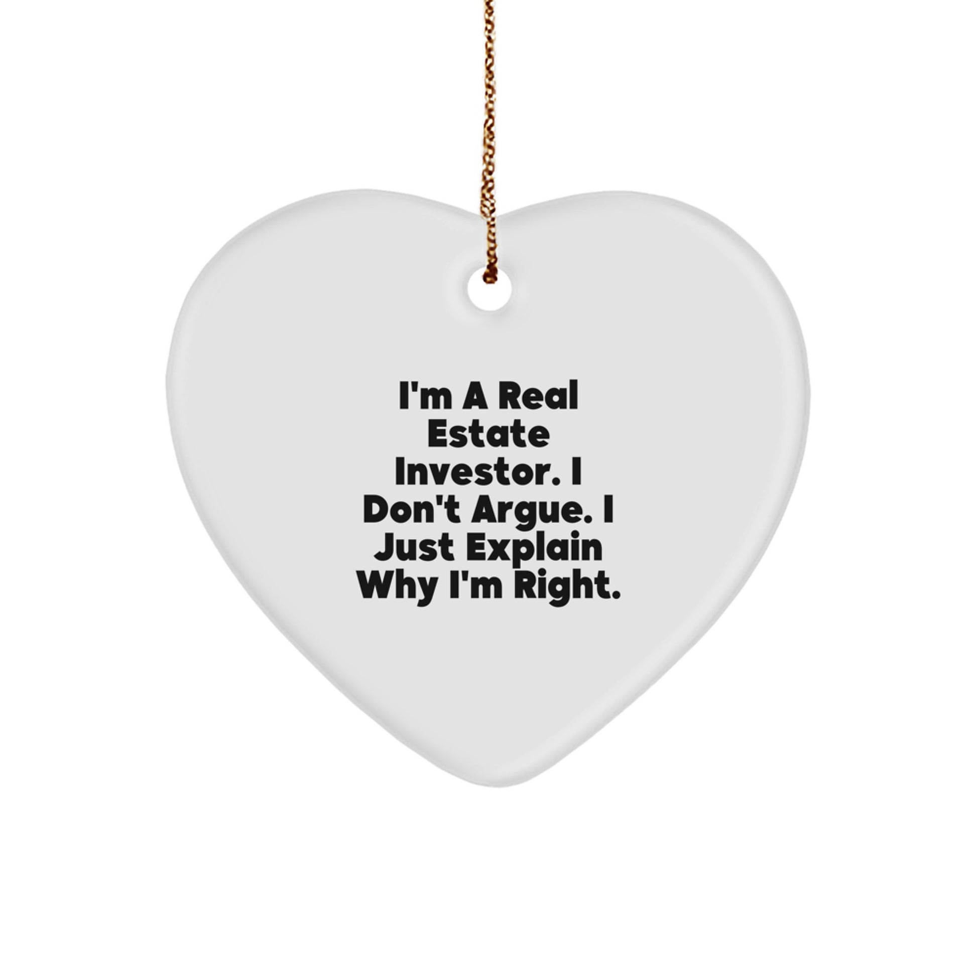 Funny Real Estate Investor Gifts from Friends for Men - Heart Ornament Quote - Christmas Unique Presents - Image 1