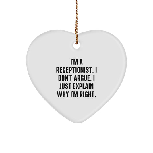 Funny Receptionist Gifts from Coworkers, Heart Ornament for Receptionist, I'm Right, Christmas Unique Gifts - Image 1