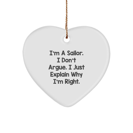 Funny Sailor Gifts for Him, I'm A Sailor - Heart Ornament, Christmas Unique Gifts from Men - Image 1