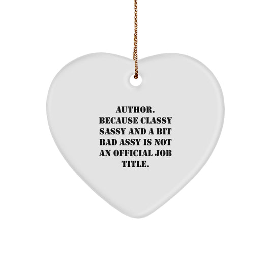 Funny Author Gifts, Author Heart Ornament, Christmas Unique Gifts from Friends to Author - Image 1