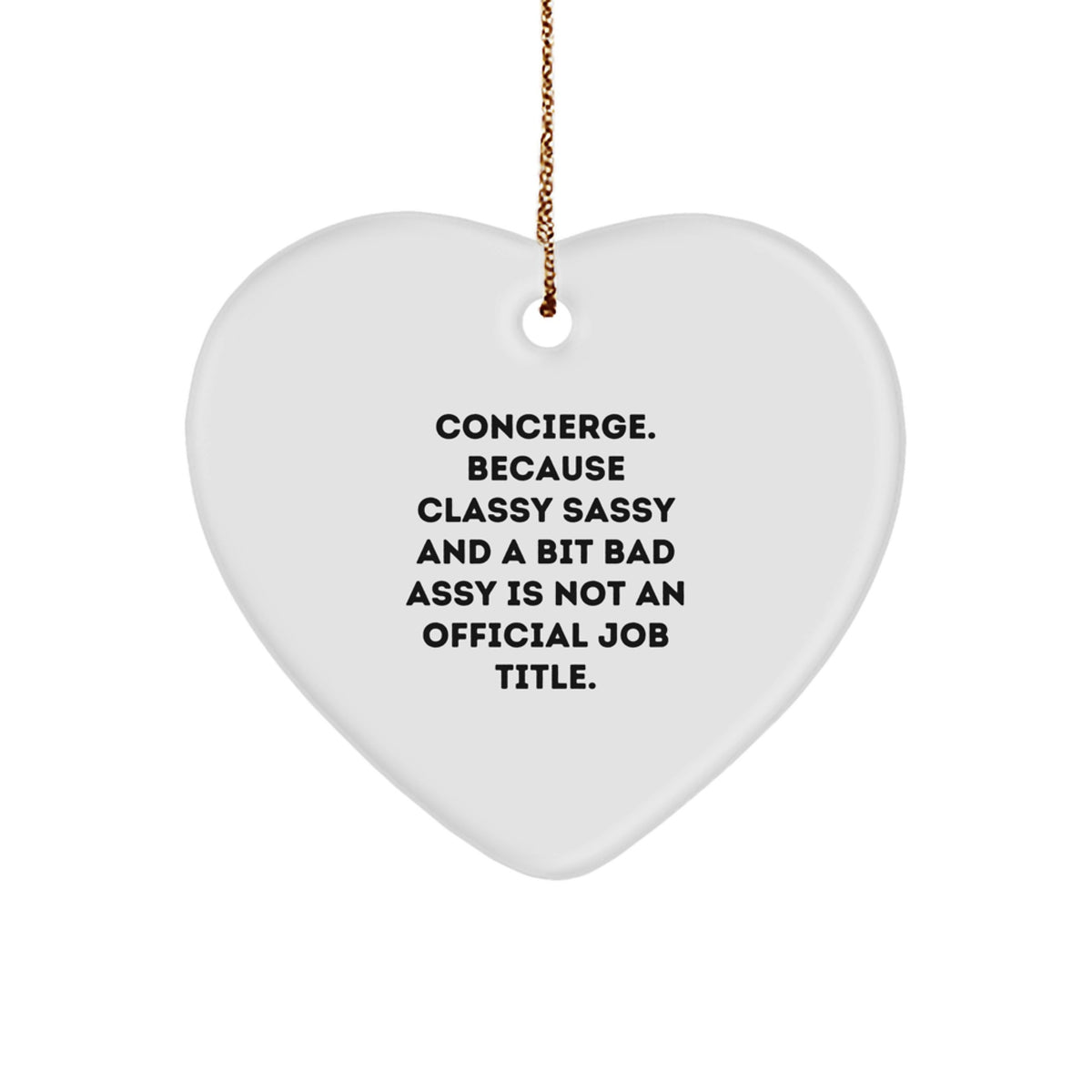 Sassy Concierge Christmas Ornament Gift for Friends – Novelty White - Image 1