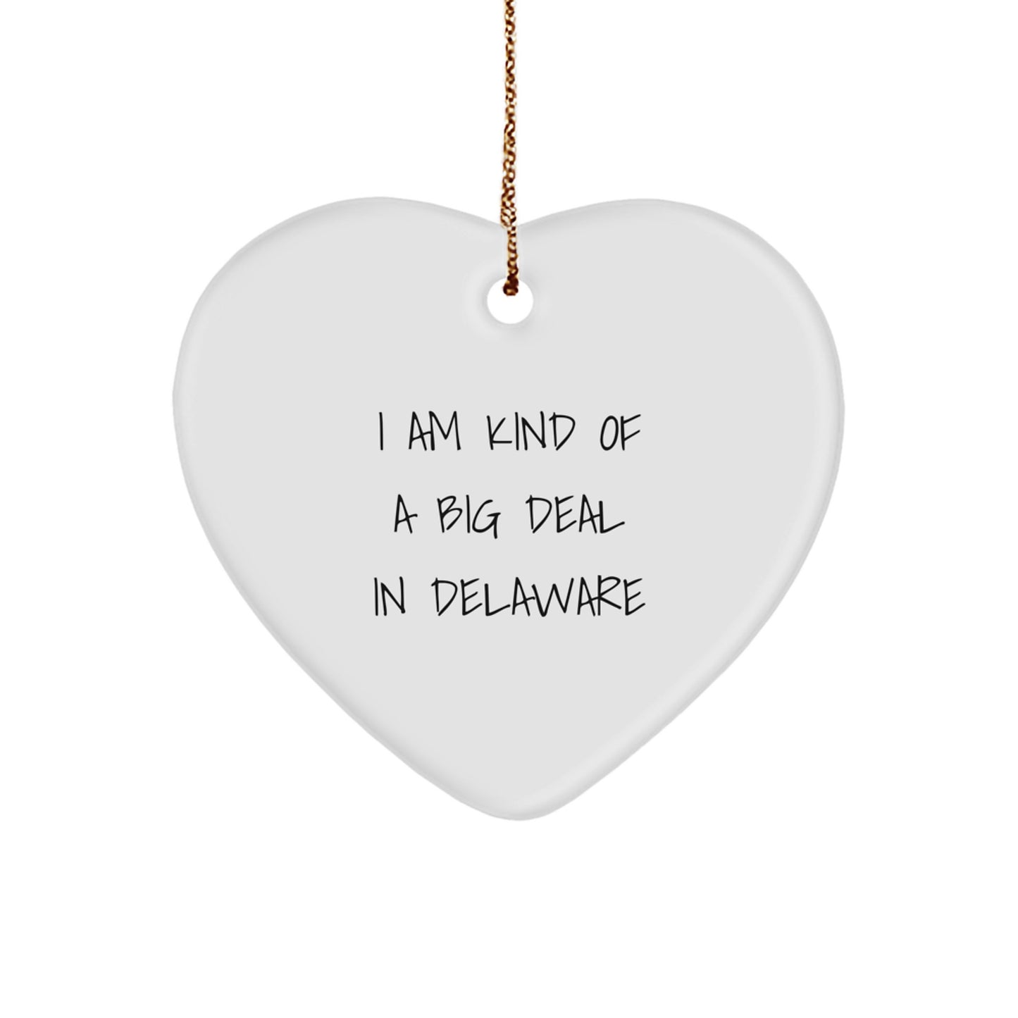 Funny Delaware State Heart Ornament Gifts from Friends and Family to Delaware Men and Women for Christmas - Image 1