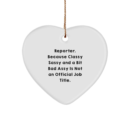 Funny Reporter Gifts, Heart Ornament for Reporter Friends, Christmas Unique Gifts from Friends for Reporter - Image 1