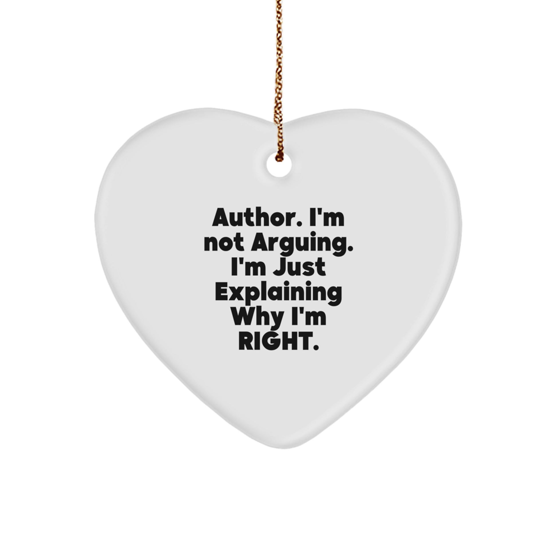 Funny Author Quotes Heart Ornament Gifts for Author Friends, Unique Christmas Unique Gifts from Men, Women, Friends, Coworkers, Family - Image 1
