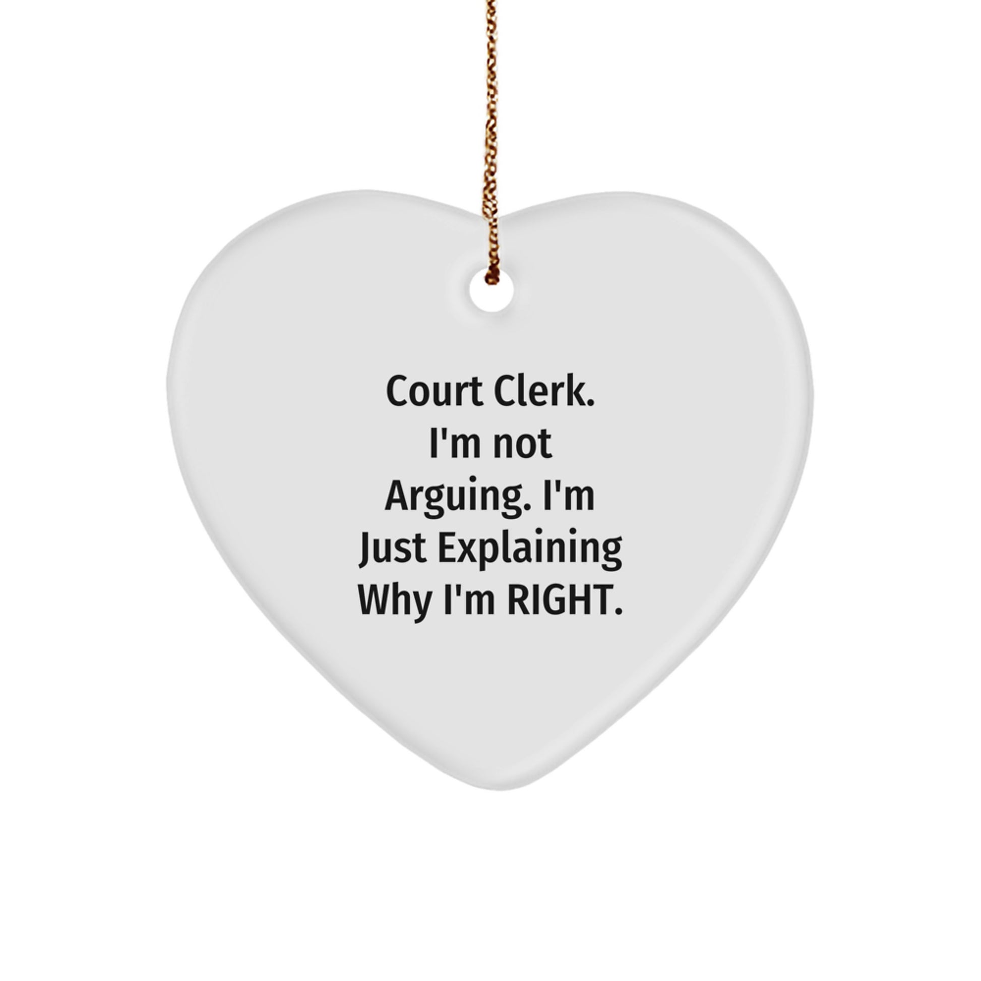 Funny Court Clerk Heart Ornament, Gifts from Friends to Court Clerk, Court Clerk Christmas Unique Gifts, Heart Shaped Court Clerk Decoration - Image 1