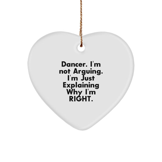 Funny Dancer Heart Ornament Gifts from Friends for Dancer - Funny Quote - Image 1