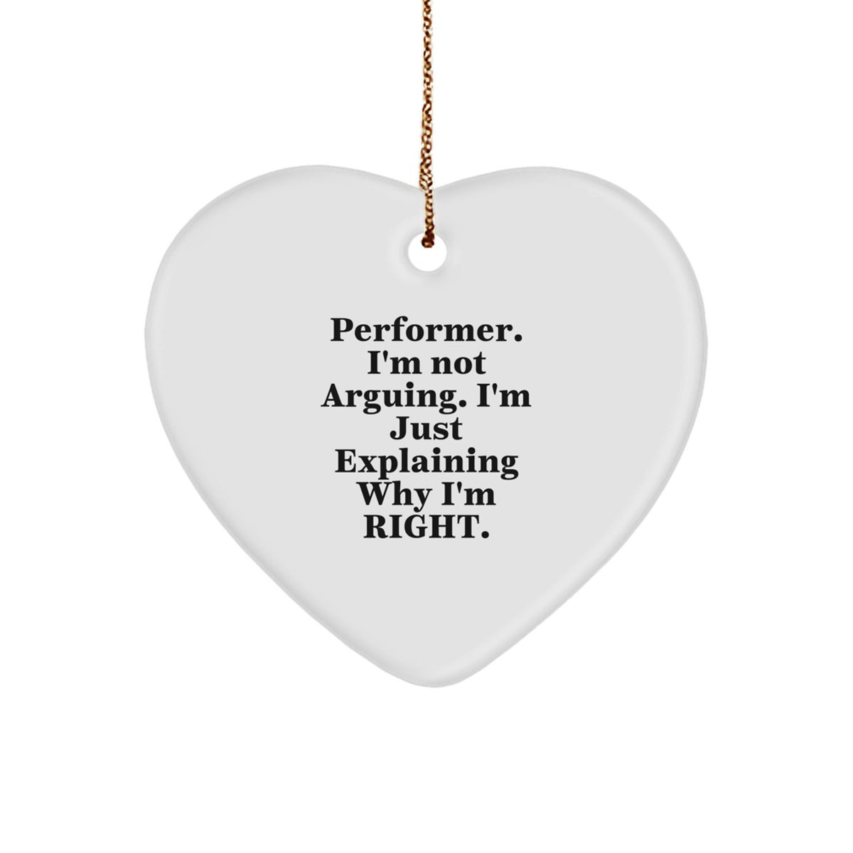 Funny Gifts from Men to Performer Friends - Heart Ornament for Christmas Unique Gifts - Image 1