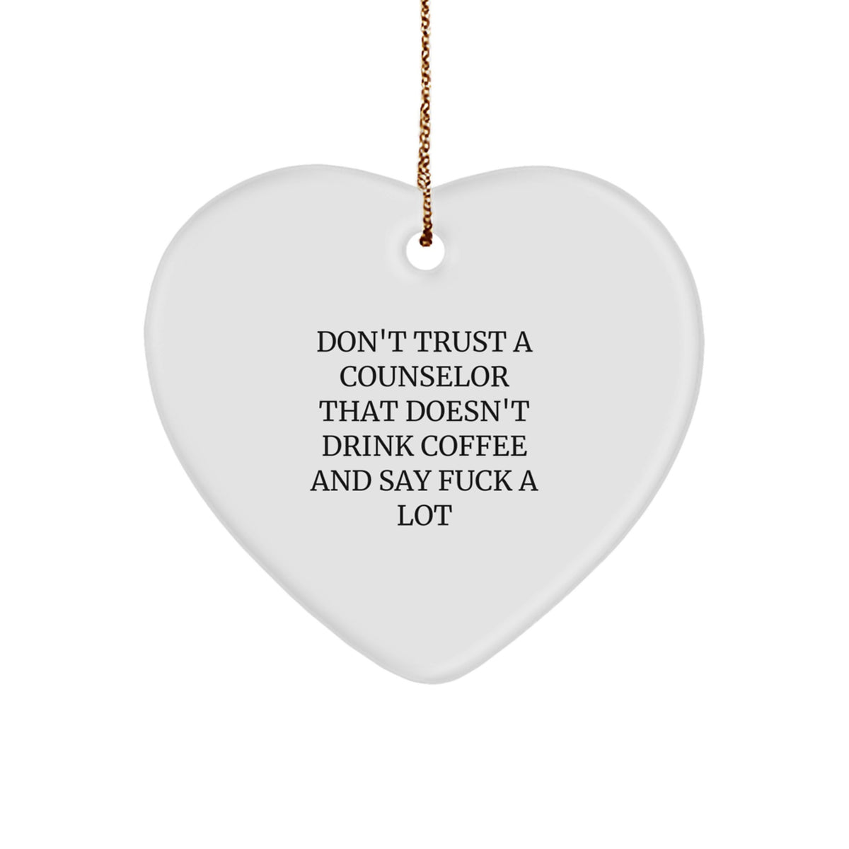 Counselor Favorite Heart Ornament for Kids Coffee Humor Christmas Gift - Image 1