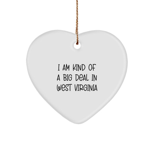 West Virginia Heart Ornament, Funny Quote Gifts from Friends to Family for Christmas Unique Presents - Image 1
