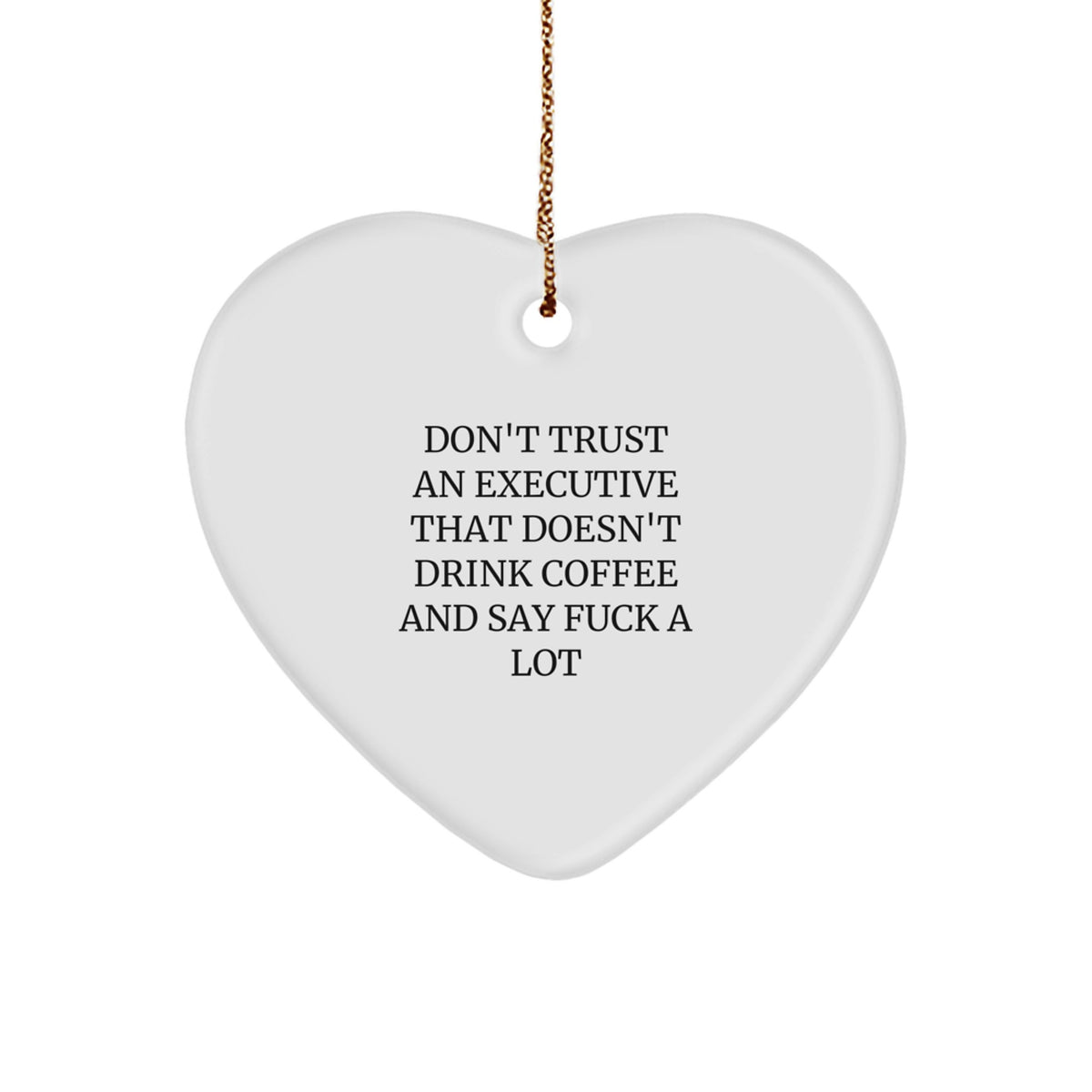 Christmas Unique Gift Heart Funny Executive Ornament for Her Present - Image 1