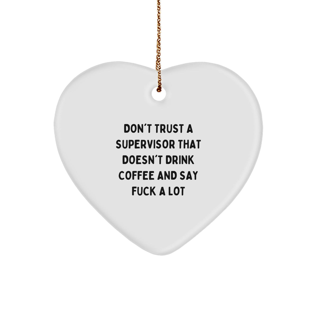 Supervisor Christmas Ornament Laughing Heart Idea Gift for Coworkers - Image 1