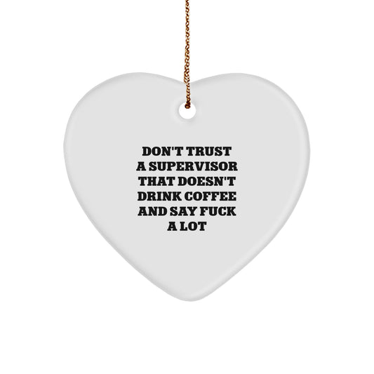 Unique Bold Sassy Supervisor Novelty Christmas Ornament for Friends Gift - Image 1