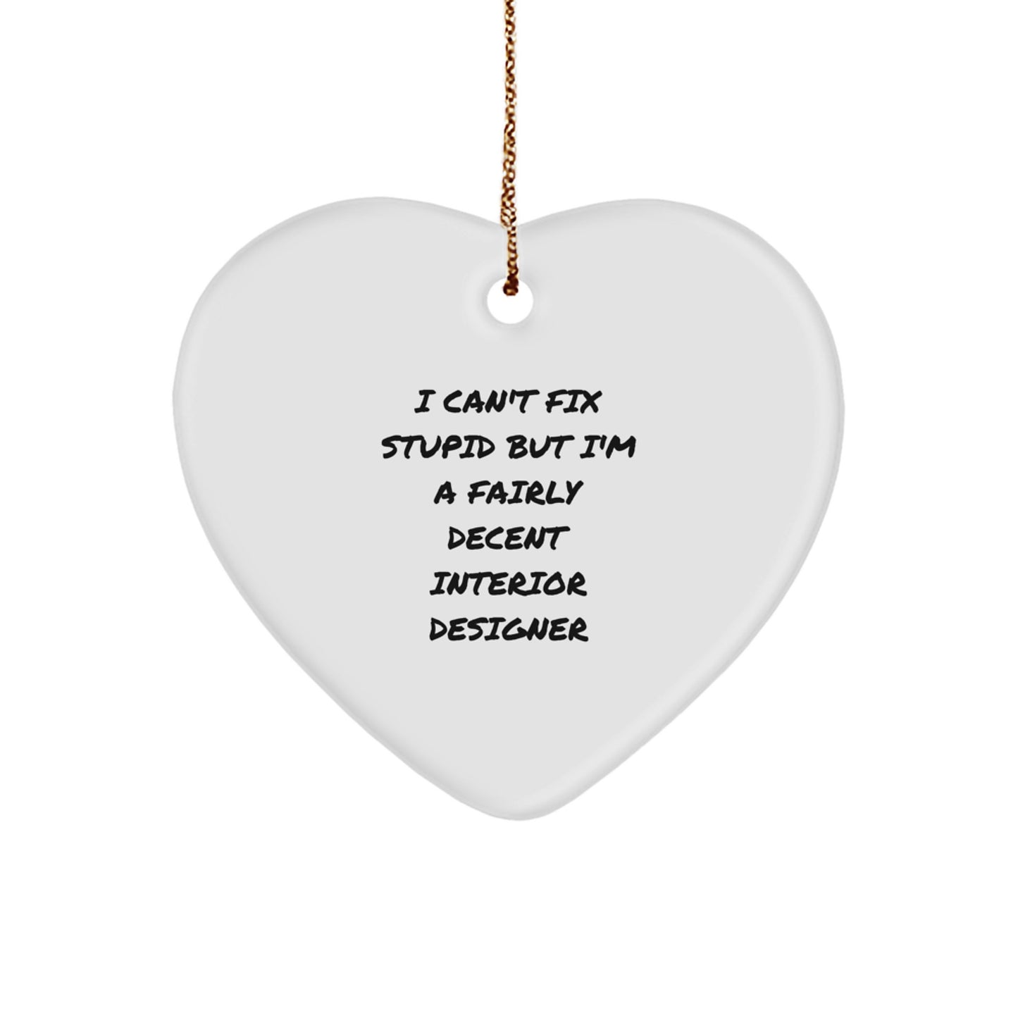 Unique Gifts for Interior Designer Friends Funny Heart Ornament Interior Designer Heart Shaped Decorations - Image 1