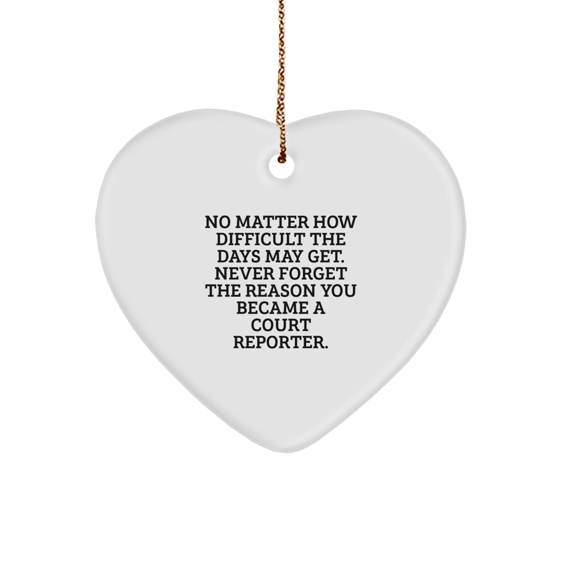 Court Reporter Keepsake Christmas Unique Gift for Him Heart Ornament - Image 1