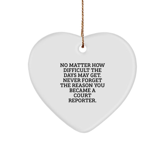 Court Reporter Keepsake Christmas Unique Gift for Him Heart Ornament - Image 1