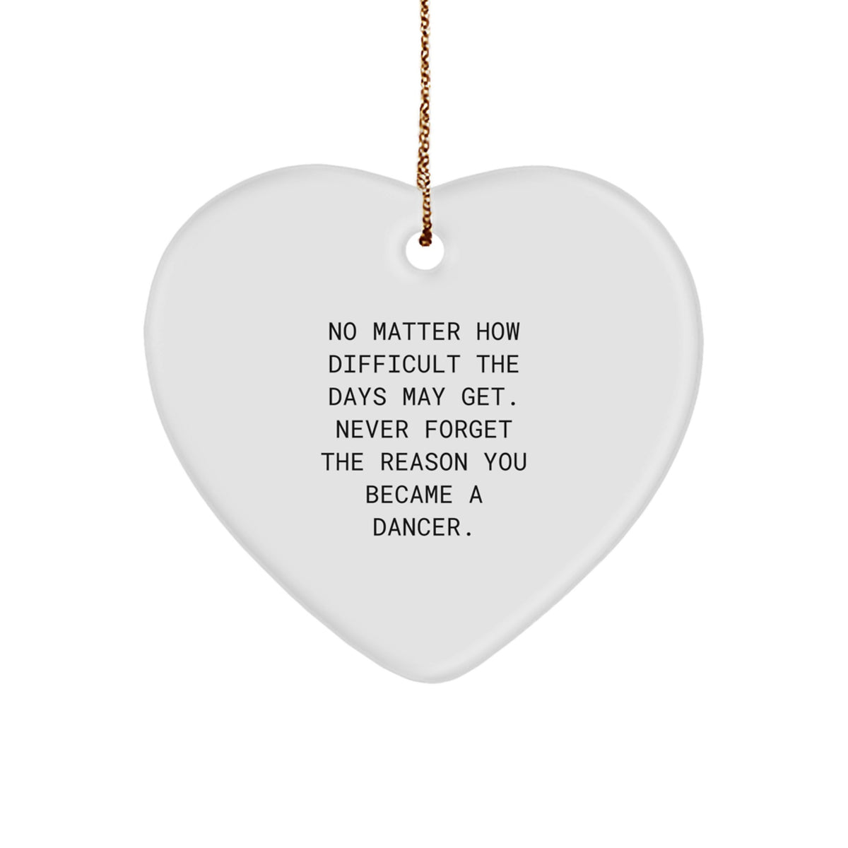 Inspirational Dancer Heart Ornament for Friends Christmas Unique Gift - Image 1