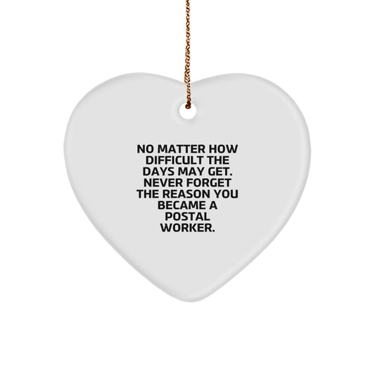 Funny, Inspirational Gifts for Postal Worker from Friends, Coworkers, Family - Heart Ornament, Christmas Unique Decorations - Image 1