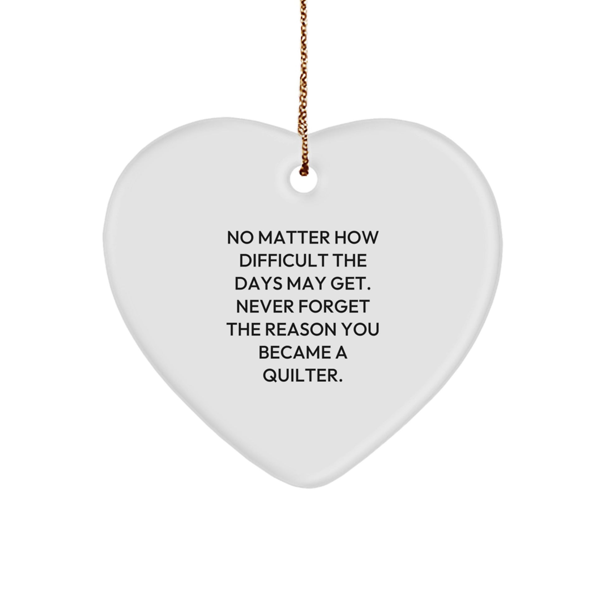 Quilter Inspirational Gifts from Family - Heart Ornament for Christmas Unique Gifts for Quilter Men Quilter Women - Image 1