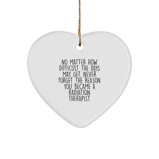 Radiation Therapist Heart Ornament - Heartfelt Gifts from Friends and Family for Christmas - Image 1