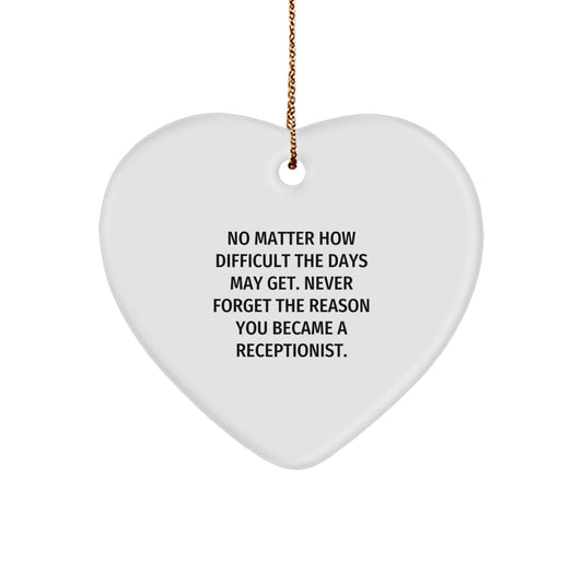 Gifts from Men to Receptionist Friends, Funny Inspirational Heart Ornament, Perfect Christmas Unique Gift for Family Coworkers - Image 1