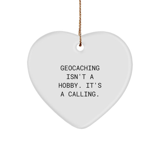 Geocaching Gifts from Friends for Geocaching Enthusiasts - Inspirational Heart Ornament, Funny Quote, Christmas Unique Gifts - Image 1